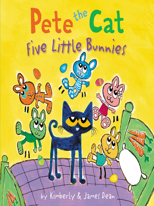 Title details for Pete the Cat by James Dean - Wait list